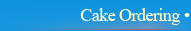 Cake Ordering